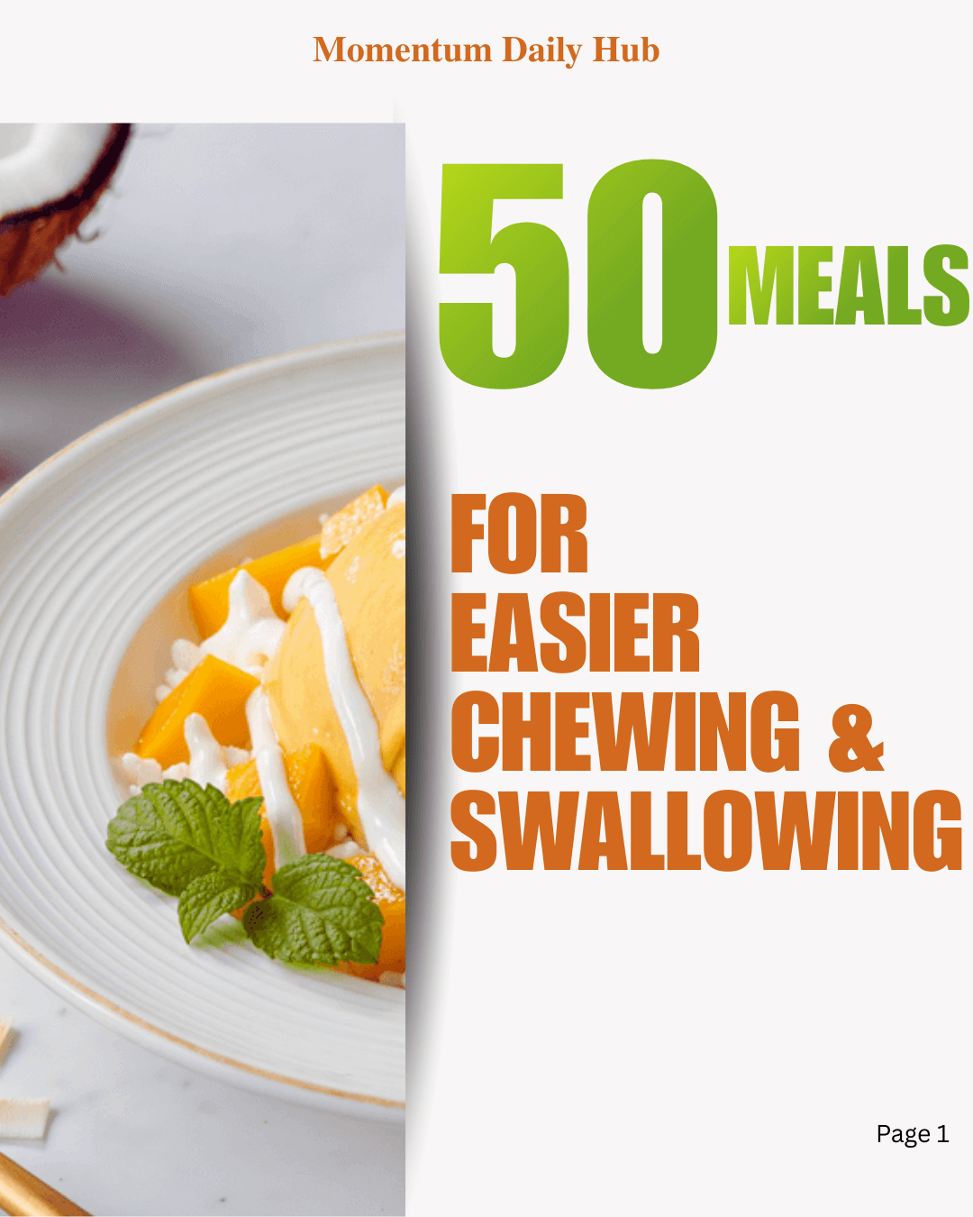 50+ Meals for Easier Chewing & Swallowing (Recipes)